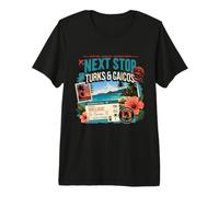 Next Stop Turks & Caicos Island Vacaciones Camiseta Premium