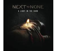 Next to None - Light in the Dark