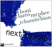 Next to You by Raymond Boni & Daunik Lazro