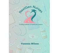 NextGen Nurses: Guiding Students to Healthcare Careers