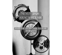 NEXUS 2026 : KRACH ÉCLAIR: ANATOMIE D’UNE CRISE MAJEURE IMMINENTE