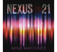 Nexus 21 - Mind Machines [Vinilo]