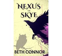 Nexus of Skye (The Isdralan Chronicles)