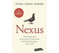 Nexus: Una breu història de les xarxes d'informació des de l'edat de pedra fins a la IA (No-ficció)