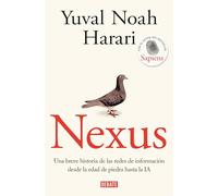 Nexus: Una breve historia de las redes de información desde la Edad de Piedra hasta la IA
