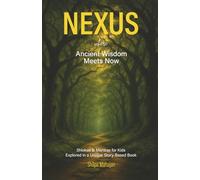 NEXUS where Ancient Wisdom Meets Now: Shlokas and Mantras For Kids Explored In a Unique Story-Based Book