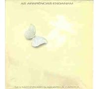 Ney Matogrosso - As Aparencias Enganam