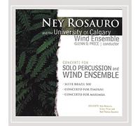 Ney Rosauro - Concerti for Solo Percussion & Wind Ensemble [Import]