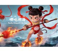 哪吒闹海 | Nezha Conquers the Sea: A Chinese Mythology Story for Kids with Pinyin, English & HSK Vocabulary (Learn Chinese with Mythology：Bilingual Pinyin Edition)