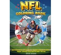 NFL Coloring Book: Activity Book with All 32 American Football Team Logos, Fun Facts, and Trivia! (All-Star Sports Showdown: Trivia, Facts, and Coloring Fun)