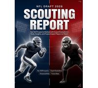 NFL Draft 2026 Scouting Report: Top 100 Prospects Ranked with Expert Evaluations | Stats, Insights, and Future Impact Players to Watch