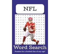 NFL Football Word Search Puzzle Book: Word Searches with Easy to Read Print about Players, Teams, Terms, and More | 6x9 inches, 110 pages | 50+ Puzzles ... Gift for Vacations, Holidays, and Free Times