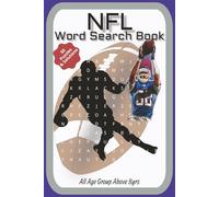NFL Word Search Puzzle Book: Word Searches with Easy to Read about NFL, American Football, Football, Gridiron and More | 6x9 Inch, 100 Pages | 50 ... for Sports, Vacation, Holiday, Free Time and
