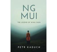 Ng Mui: The Legend of Wing Chun