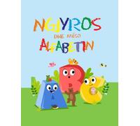 Ngjyros dhe mëso alfabetin!: 36 Fun Coloring Pages 8.5x11 inches to Inspire a Love for the Albanian Language, Letters, and First Words | for Kids 3+ (Fjalë me mjaltë)