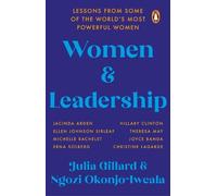 Ngozi Okonjo-Iweala Julia Gillard Women and Leadership (Tapa blanda)