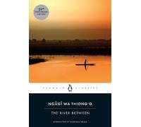 Ngugi wa Thiong'o The River Between (Tapa blanda) (Importación USA)