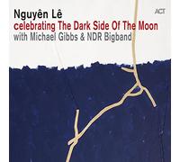Nguyên Lê - Celebrating The Dark Side Of The Moon