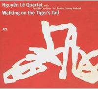 Nguyên Quartet Lê - Walking on the Tiger'S Tail