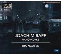 Nguyen, Tra - Raff, J.: Piano Works (Tra Nguyen) (6-CD Box Set)