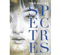 Nguyen, Tran - Spectres