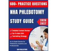 Nha Phlebotomy Study Guide 2026-2027: An In-Depth Review for Phlebotomy Students and Professionals