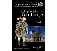 NHG 1 - El peregrino de Santiago (Un paseo por la historia)