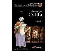 NHG 1 - La gloria del califa: La gloria del califa + audio descargable (Un paseo por la historia)