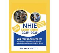 NHIE STUDY GUIDE 2025-2026: NHIE PREPBOOK SECRETS