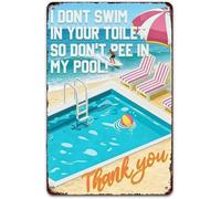 NHKSFBLQ I Dont Swim in Your Toilet Vintage Humorous Tin Sign for Pool Beach Patio Outdoor Home Decor 8 X 12 in