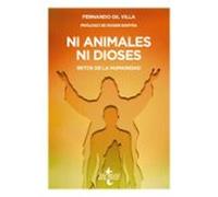 Ni animales ni dioses: Retos de la humanidad (Ventana Abierta)