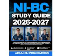 NI-BC STUDY GUIDE 2026-2027: The Ultimate Exam Prep with Comprehensive Review, 1,000+ Practice Questions, Full-Length Mock Tests, Mnemonics, Quick ... the Informatics Nursing Board Certification