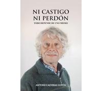 Ni castigo ni perdón: Todo depende de uno mismo (Sanación por imposición de manos)
