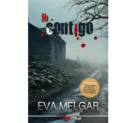 Ni contigo (Novela negra)
