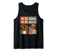 Ni De Aquí Ni De Allá Expresión Dual Heritage Camiseta sin Mangas