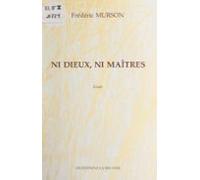 Ni Dieux Ni Maîtres (ebook)