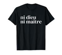 Ni Dios ni Maestro | Ni Dieu Ni Maitre Camiseta