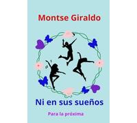 NI EN SUS SUEÑOS: PARA LA PRÓXIMA...
