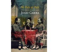 Ni Fuh ni Fah: y otras historias del ancho mundo: 56 (NoFicción)