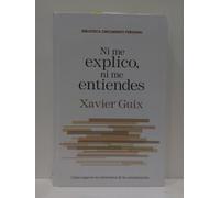 Ni Me Explico, Ni Me Entiendes