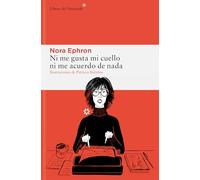 Ni me gusta mi cuello ni me acuerdo de nada: 330 (Libros del Asteroide)