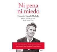 Ni pena ni miedo: Un juez, una vida y la lucha por ser quienes somos (Ariel)