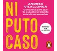Ni Puto Caso (audiolibro)