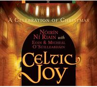 Ni Riain Noirin - Celtic Joy a Celebration of Christmas