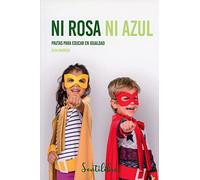 Ni Rosa Ni Azul: Igualdad de género: 1 (SENTILIBROS)