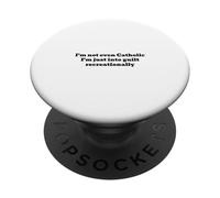 Ni Siquiera Soy católico, Solo me Siento culpable recreativamente PopSockets PopGrip Adhesivo