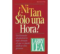 ¿Ni tan sólo una hora?