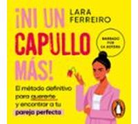 ¡ni Un Capullo Más! (audiolibro)