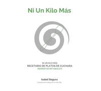 NI UN KILO MÁS: RECETARIO DE PLATOS DE CUCHARA: DESPERTAR METABÓLICO