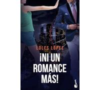 ¡Ni un romance más!: Serie Chicago 3 (Romántica)